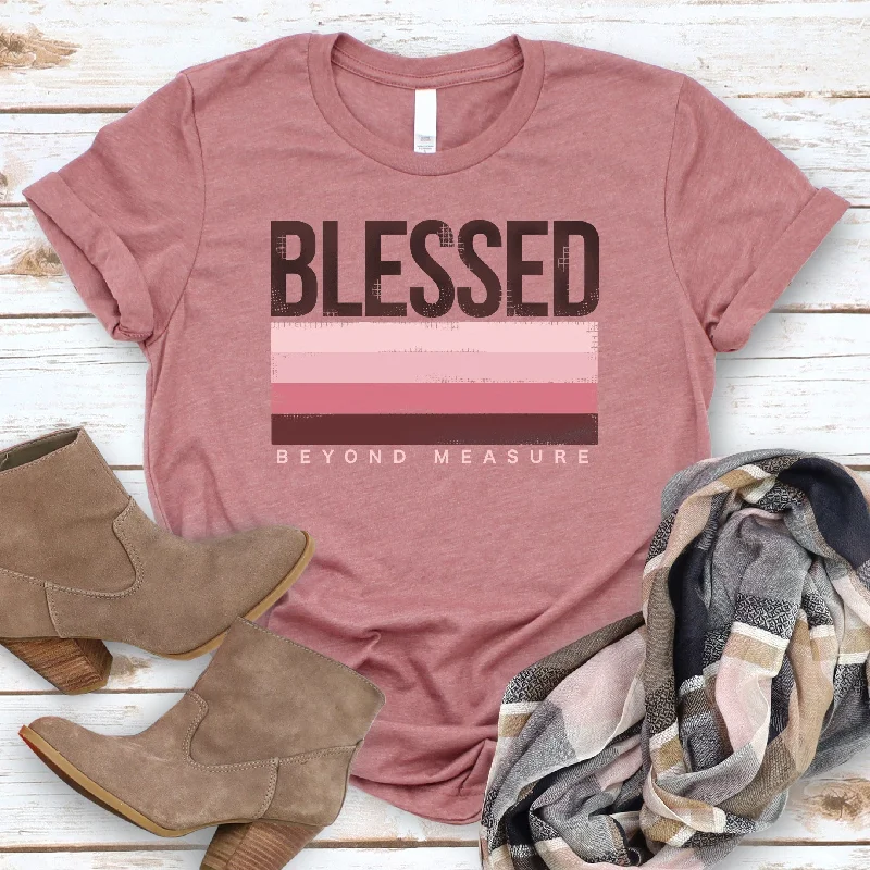 Blessed Beyond Measure Tee